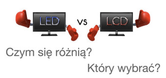 Różnice między telewizorem LCD a LED